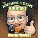 Logo of the podcast The Fundraising Playbook by George Wooden of BW Unlimited Charity Fundraising Podcast The Fundraising Playbook by George Wooden of BW Unlimited Charity Fundraising