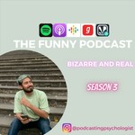 Logo of the podcast The Funny Podcast. Bizarre and Real Podcast The Funny Podcast. Bizarre and Real