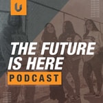 The Future Is Here The Future Is Here