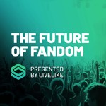 The Future of Fandom Podcast The Future of Fandom