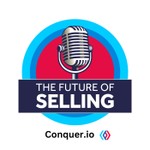 The Future of Selling Podcast The Future of Selling