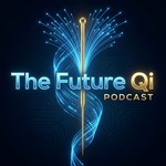 Logo of the podcast The Future Qi Podcast Podcast The Future Qi Podcast