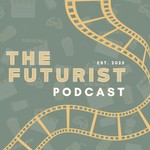 Logo of the podcast The Futurist Podcast Podcast The Futurist Podcast