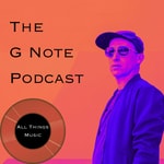 Logo of the podcast The G Note Podcast Podcast The G Note Podcast