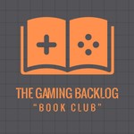 Logo of the podcast The Gaming Backlog "Book Club" Podcast The Gaming Backlog "Book Club"