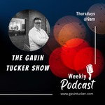 Logo of the podcast The Gavin Tucker Show Podcast The Gavin Tucker Show