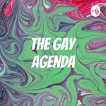 Logo of the podcast The Gay Agenda Podcast The Gay Agenda
