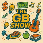 Logo of the podcast The GB Show Podcast The GB Show