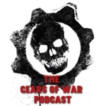 Podcast The Gears of War Podcast