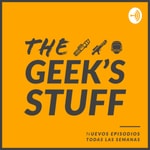 Logo of the podcast The Geek's Stuff Podcast The Geek's Stuff