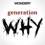 Logo of the podcast The Generation Why Podcast