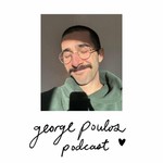 The George Poulos Podcast Podcast The George Poulos Podcast