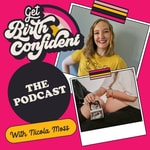 Logo of the podcast The Get Birth Confident Hypnobirthing Podcast Podcast The Get Birth Confident Hypnobirthing Podcast