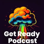 Logo of the podcast The Get Ready Podcast Podcast The Get Ready Podcast