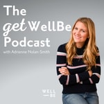The GetWellBe Podcast Podcast The GetWellBe Podcast