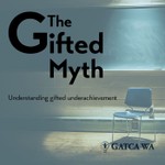 Logo of the podcast The Gifted Myth Podcast The Gifted Myth