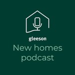Logo of the podcast The Gleeson New Homes Podcast Podcast The Gleeson New Homes Podcast