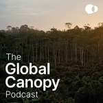 Logo of the podcast The Global Canopy podcast Podcast The Global Canopy podcast