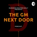 Logo of the podcast The GM Next Door Podcast The GM Next Door