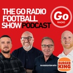 Logo of the podcast The Go Radio Football Show Podcast