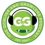 The Goblins and Growlers Podcast