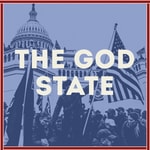 Logo of the podcast The God State Podcast The God State