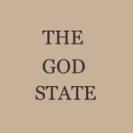 Logo of the podcast The God State Podcast The God State