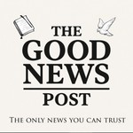 Logo of the podcast The Good News Post Podcast The Good News Post