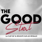 Logo of the podcast The GOOD Strat : La clef de ta réussite sur les réseaux ! Podcast The GOOD Strat : La clef de ta réussite sur les réseaux !