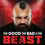 Podcast The Good, The Bad & The Beast
