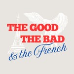 Logo of the podcast The Good, the Bad, and the French Podcast The Good, the Bad, and the French