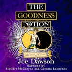 Logo of the podcast The Goodness Potion and its Side-Effects - Audiobook Podcast The Goodness Potion and its Side-Effects - Audiobook