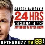 The Gordon Ramsay's 24 Hours To Hell and Back Podcast The Gordon Ramsay's 24 Hours To Hell and Back Podcast