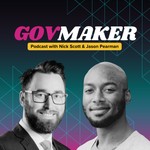 The GovMaker Podcast Podcast The GovMaker Podcast