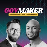 The GovMaker Podcast The GovMaker Podcast