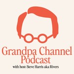 Logo of the podcast The Grandpa Channel: Grandparent Stories, Family Legacy & Life Lessons Podcast The Grandpa Channel: Grandparent Stories, Family Legacy & Life Lessons