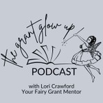 Logo of the podcast The Grant Glow Up Podcast The Grant Glow Up