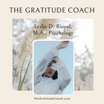 Logo of the podcast The Gratitude Coach Podcast The Gratitude Coach