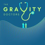Logo of the podcast The Gravity Doctors Podcast The Gravity Doctors