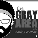 Podcast The Gray Area