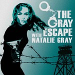 Logo of the podcast The Gray Escape with Natalie Gray Missing podcast logo