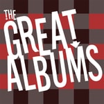 Logo of the podcast The Great Albums Podcast The Great Albums