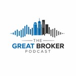Logo of the podcast The Great Broker Podcast The Great Broker