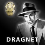 Logo of the podcast The Great Detectives Present Dragnet (Old Time Radio) Logo of the podcast The Great Detectives Present Dragnet (Old Time Radio)