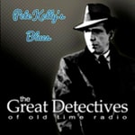 Logo of the podcast The Great Detectives Present Pete Kelly's Blues (Old Time Radio) Podcast The Great Detectives Present Pete Kelly's Blues (Old Time Radio)
