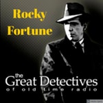 The Great Detectives Present Rocky Fortune (Old Time Radio) The Great Detectives Present Rocky Fortune (Old Time Radio)
