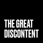 The Great Discontent Podcast The Great Discontent