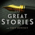 Logo of the podcast The Great Stories Podcast The Great Stories