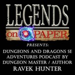 Logo of the podcast The Greatest Adventure: D&D5e Adventures presented by Legends on Paper Podcast The Greatest Adventure: D&D5e Adventures presented by Legends on Paper