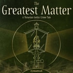 Logo of the podcast The Greatest Matter Podcast The Greatest Matter